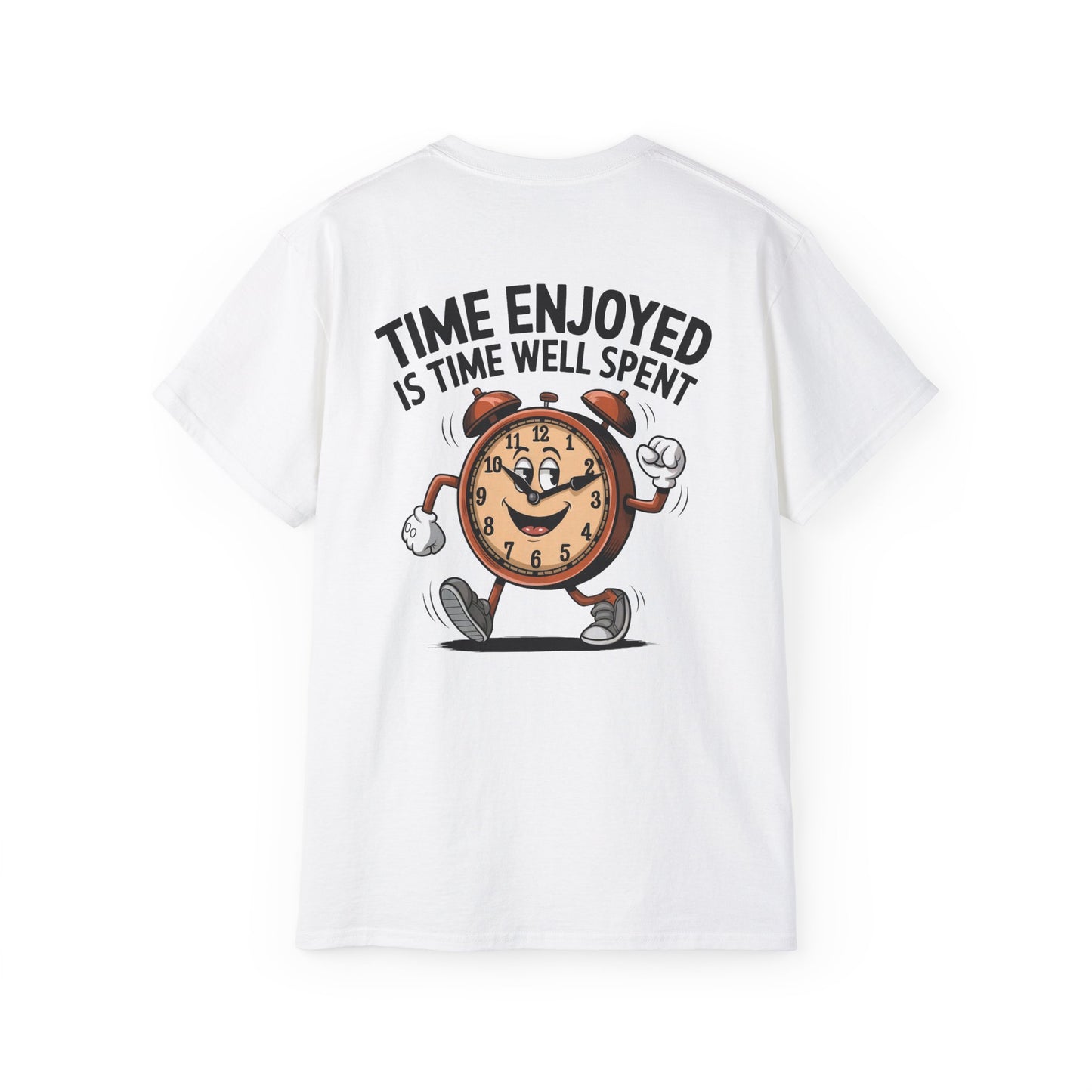 Time Enjoyed is Time Well Spent - Unisex Tee