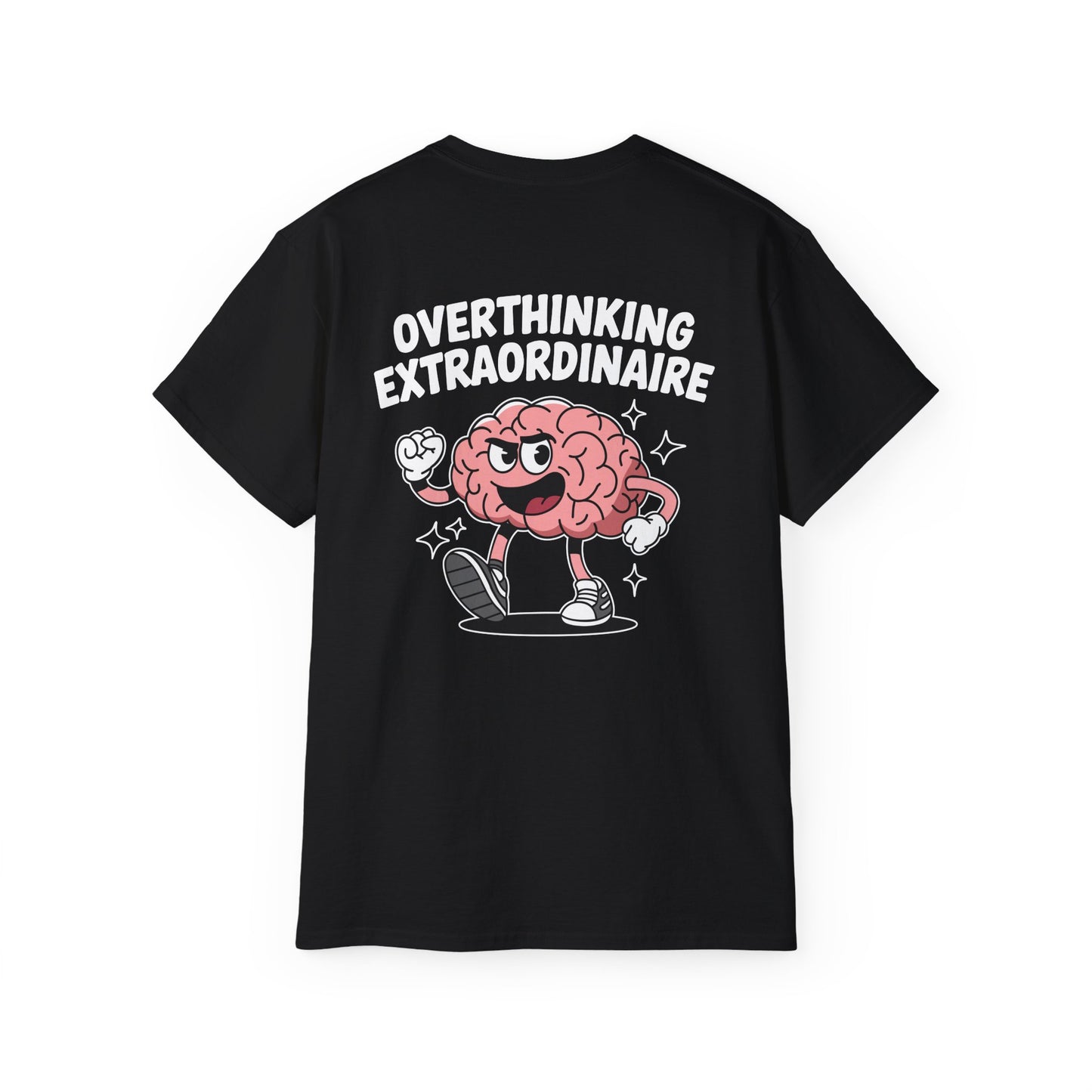 Overthinking Extraordinaire 🧠 - Unisex Tee - BLACK