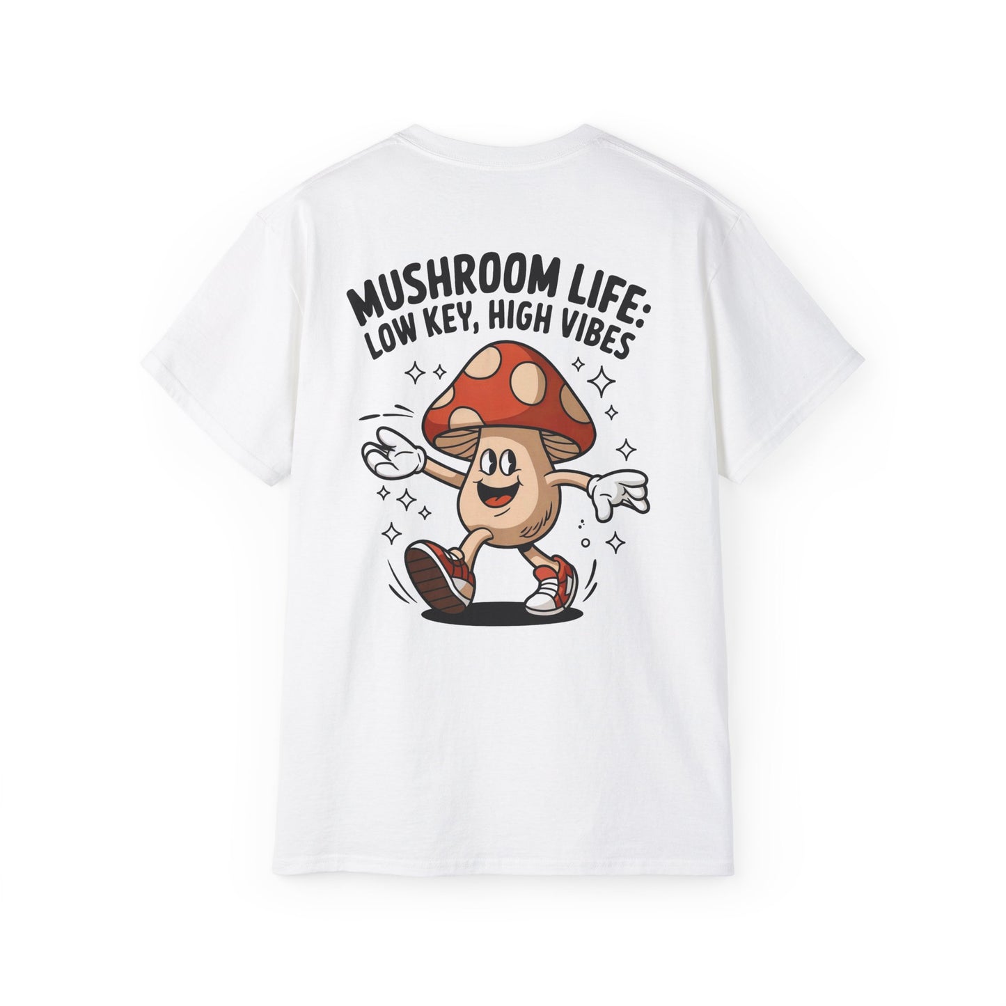 Mushroom Life: Low Key, High Vibes - Unisex Tee