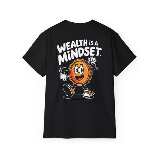 Wealth is a Mindset - Unisex Tee - BLACK